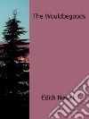 The wouldbegoods. E-book. Formato EPUB ebook