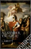 Alexander the Great . E-book. Formato EPUB ebook