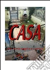 Casa. E-book. Formato Mobipocket ebook di Luigi 'looigi' Pecce