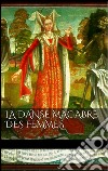 La danse macabre des femmes. E-book. Formato EPUB ebook