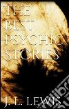 The best psychic stories. E-book. Formato EPUB ebook di Joseph Lewis French