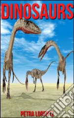 Dinosaurs. E-book. Formato Mobipocket ebook