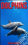 Dolphins. E-book. Formato Mobipocket ebook