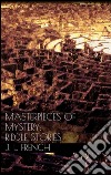 Masterpieces of mystery: riddle stories. E-book. Formato EPUB ebook