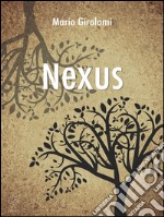 Nexus. E-book. Formato EPUB ebook