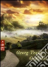 Gedichte - Ein Dichter zwischen Melancholie, Angst, Trauer, Depressionen und der Suche nach dem Sinn des Lebens - Altern, Tod, Schwermut, Abschied (Illustrierte Ausgabe). E-book. Formato EPUB ebook di Georg Trakl