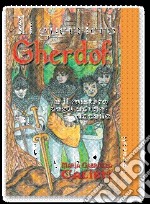 Il Guerriero Gherdof. E-book. Formato EPUB ebook