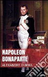 Napoleon Bonaparte. E-book. Formato EPUB ebook