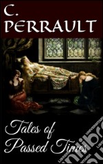 Tales of passed times. E-book. Formato EPUB ebook