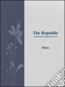 The republic. E-book. Formato Mobipocket ebook di Plato