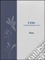 Crito. E-book. Formato EPUB ebook