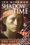 Shadow of Time: The Lost Years. E-book. Formato EPUB ebook
