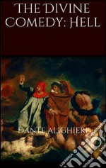 The Divine Comedy: Hell. E-book. Formato Mobipocket ebook