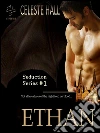 Ethan: Seduction Series, Book 1. E-book. Formato EPUB ebook