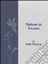 Madame de Treymes. E-book. Formato Mobipocket ebook