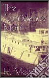The confidence man. E-book. Formato EPUB ebook