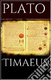 Timaeus . E-book. Formato EPUB ebook