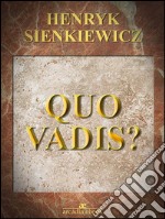 Quo Vadis?. E-book. Formato EPUB ebook