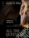 All The Queen's Men: Seduction Series, Book 5. E-book. Formato Mobipocket ebook di Celeste Hall