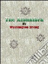 The Alhambra . E-book. Formato EPUB ebook