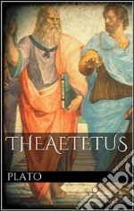 Theaetetus . E-book. Formato EPUB ebook