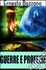 Guerre e profezie. E-book. Formato EPUB ebook