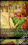 The adventures of Robin Hood. E-book. Formato Mobipocket ebook