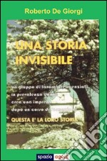 Una storia invisibile . E-book. Formato EPUB ebook