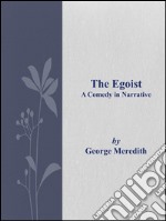 The egoist. E-book. Formato Mobipocket ebook