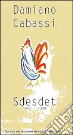 Sdèsdet. E-book. Formato PDF ebook