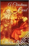 A Christmas carol. E-book. Formato Mobipocket ebook di Charles Dickens