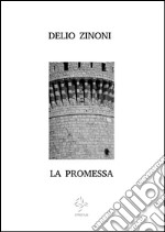 La promessa. E-book. Formato EPUB ebook