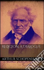 Religion: a dialogue. E-book. Formato EPUB ebook