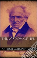 The wisdom of life. E-book. Formato EPUB ebook