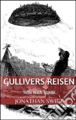 Gullivers Reisen. Dritter Band - Reise nach Laputa (Illustriert). E-book. Formato EPUB ebook