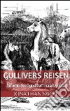 Gullivers Reisen. Vierter Band - Reise in das Land der Hauyhnhnms (Illustriert). E-book. Formato EPUB ebook