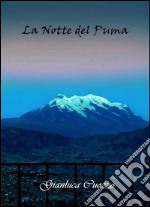 La notte del puma. E-book. Formato EPUB ebook