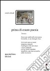 Prima di essere poesia . E-book. Formato EPUB ebook