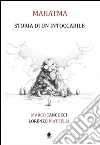 Mahatma. Storia di un intoccabile. E-book. Formato EPUB ebook di Marco Tangocci