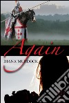 Again. E-book. Formato EPUB ebook di Diana Murdock