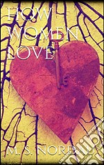 How women love. E-book. Formato EPUB ebook