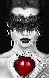 Maddox House ( La Collina di Wakefield). E-book. Formato EPUB ebook di Stacee Bell