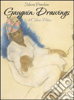 Gauguin: drawings 104 colour plates. E-book. Formato EPUB