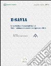 e-SAVIA  Linee Guida e Documenti tecnici.  Vol.1 : Valutazione ambientale (gennaio 2016). E-book. Formato PDF ebook