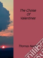 The choise of Valentines. E-book. Formato EPUB