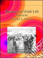 Humours of irish life. E-book. Formato EPUB ebook