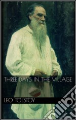 Three days in the village. E-book. Formato EPUB ebook