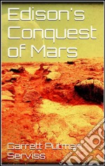 Edison's conquest of Mars. E-book. Formato Mobipocket