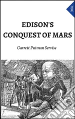Edison's conquest of Mars. E-book. Formato Mobipocket