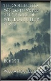 The collected works in verse and prose of William Butler Yeats. E-book. Formato EPUB ebook